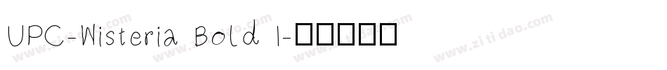 UPC-Wisteria Bold I字体转换